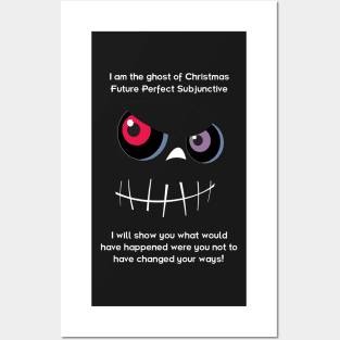 The Ghost of Christmas Future Perfect Subjunctive - light text Posters and Art